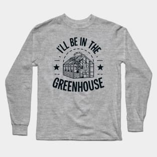 Fathers Day Worlds Best Dad Father Birthday Gift For Daddy Greenhouse Gardener Funny Present Garden Botany Plants Long Sleeve T-Shirt